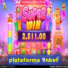 plataforma 9nbet